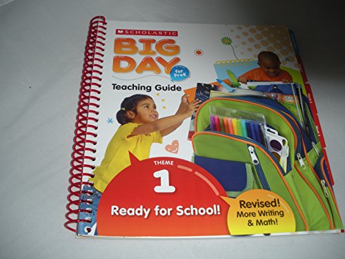 Scholastic Big Day Teaching Guide for PreK (Theme 1) Ready for School!