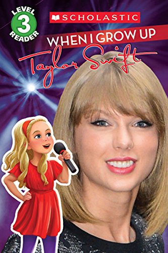 When I Grow Up: Taylor Swift