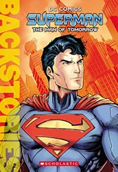 The Superman: The Man of Tomorrow (Backstories)