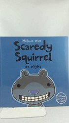 Scaredy Squirrel at Night