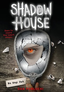 Shadow House: No Way Out