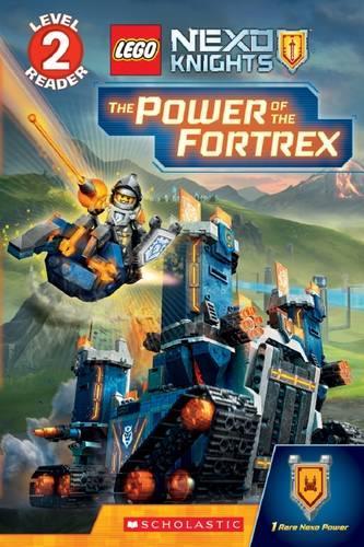 The Lego Nexo Knights: the Power of the Fortrex (Level 2 Reader)