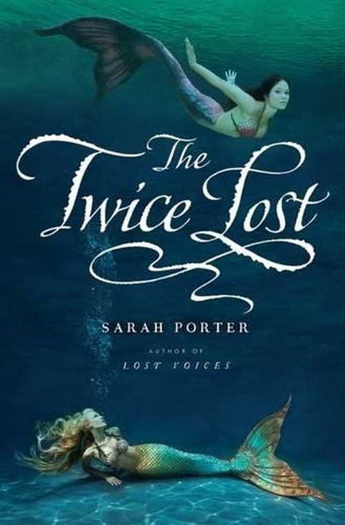 The Twice Lost (Lost Voices Part 3)