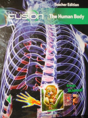 Grades 6-8 2012: Module C: the Human Body (Sciencefusion)