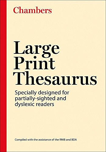 Chambers Large Print Thesaurus, 2nd edition