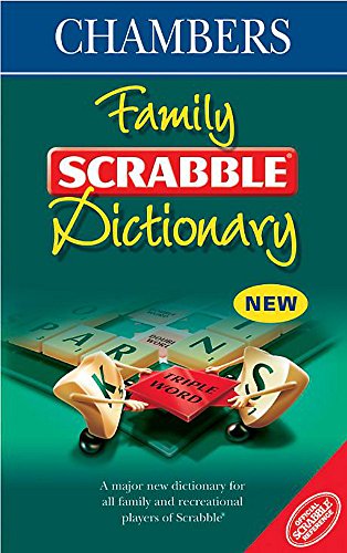 Chambers Family Scrabble Dictionary