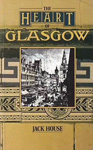 The Heart of Glasgow
