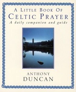 A Little Book of Celtic Prayer