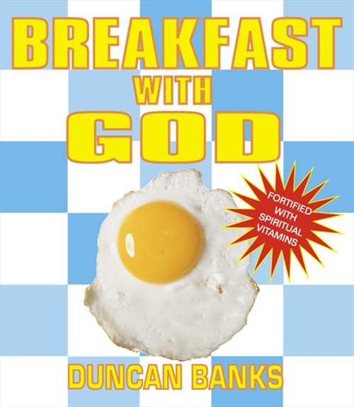 Breakfast With God Volume 1