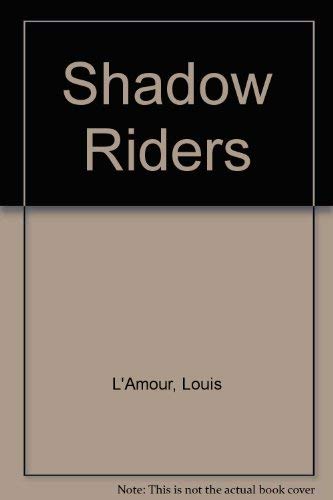 Shadow Riders