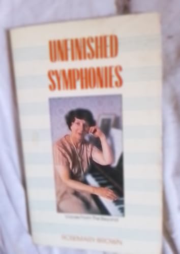 Unfinished Symphonies