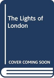 The Lights of London