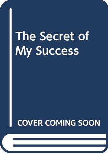 The Secret of My Success