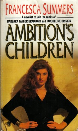 Ambition's Children