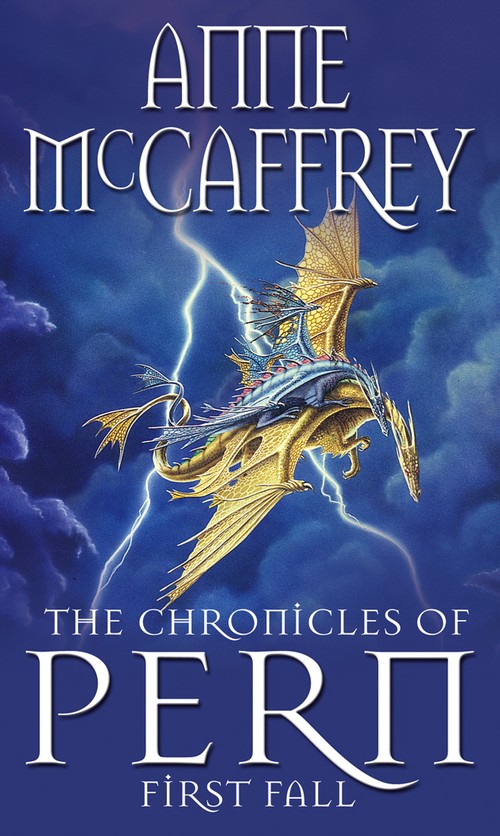 The Chronicles Of Pern: First Fall