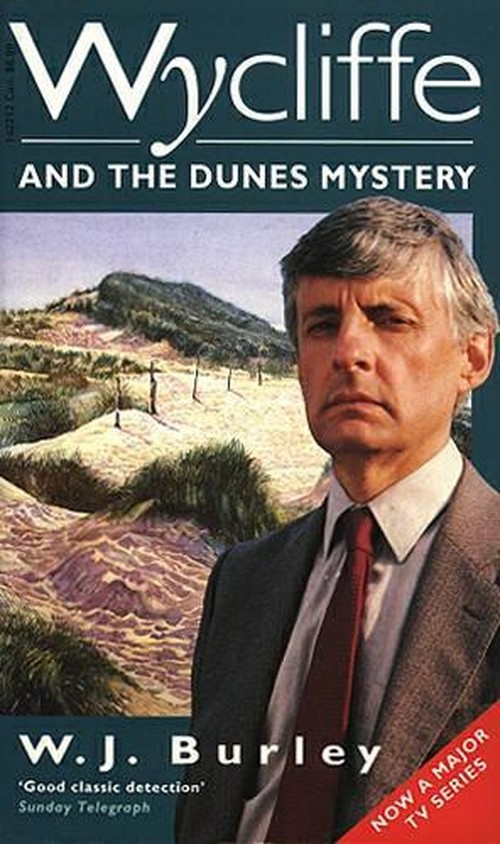 Wycliffe and the Dunes Mystery