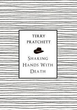 Shaking Hands With Death
