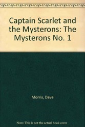 The Captain Scarlet and the Mysterons