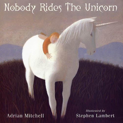 NOBODY RIDES THE UNICORN