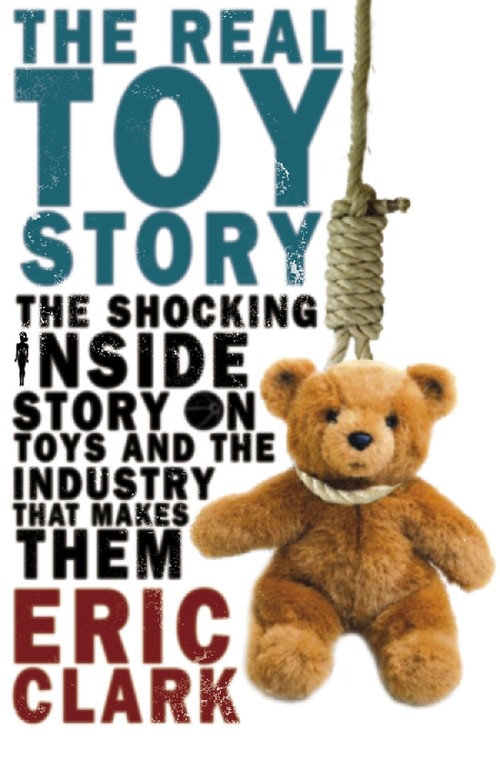 The Real Toy Story, The Inside the Ruthless Battle for Britains Youn
