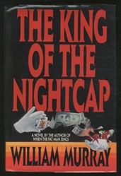 The King of the Night Cap