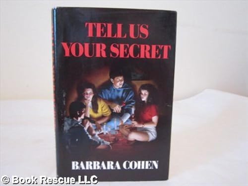 Tell Us Your Secret