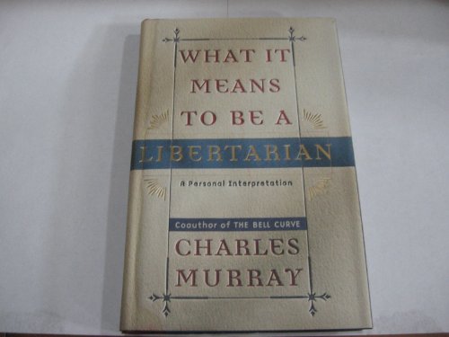 What it Means to be a Libertarian