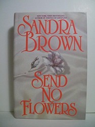 Send No Flowers