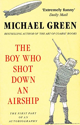 The Boy Who Shot Down an Airship