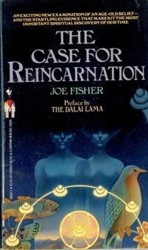 The Case for Reincarnation