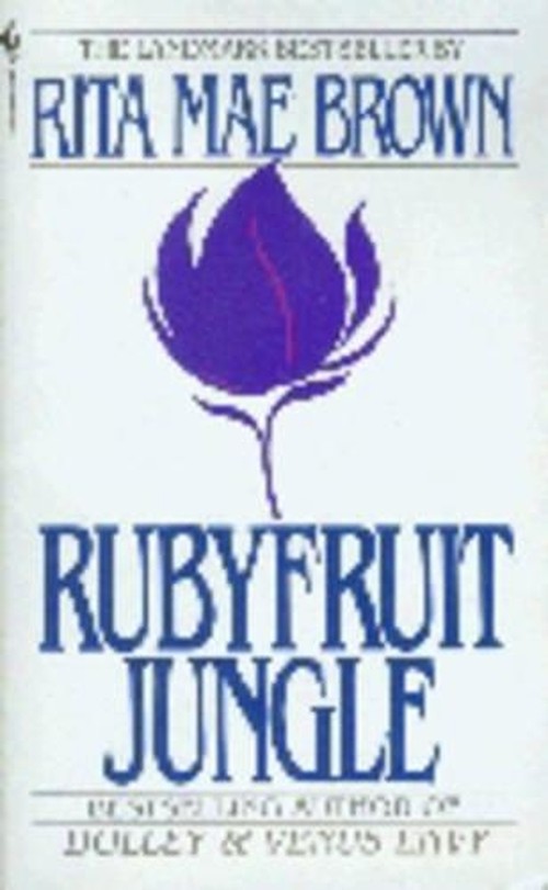 Rubyfruit Jungle
