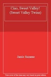 Ciao, Sweet Valley!