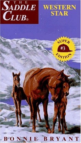 Saddle Club Super 3: Western Star