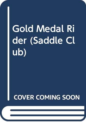 Gold Medal Rider