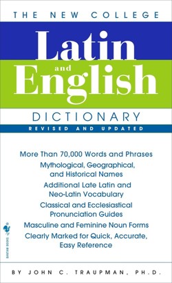 The New College Latin and English Dictionary, Revised and Updated