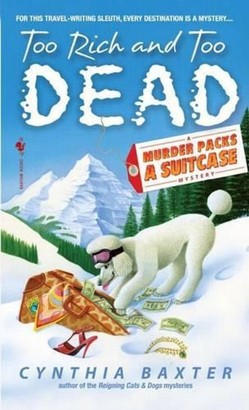 Too Rich and Too Dead