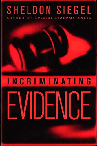 Incriminating Evidence