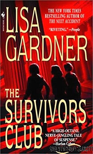 The Survivors Club / Lisa Gardner.