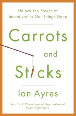Carrots And Sticks
