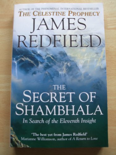 SECRET OF SHAMBHALA_ THE: IN SEARCH OF