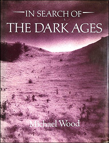In Search of the Dark Ages