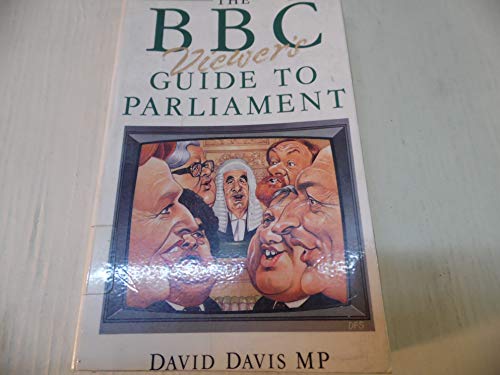 B. B. C. Viewer's Guide to Parliament