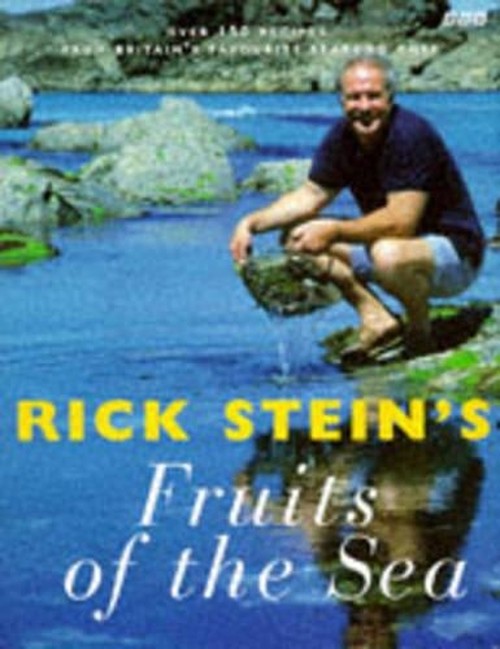 Rick Stein's Fruits of the Sea