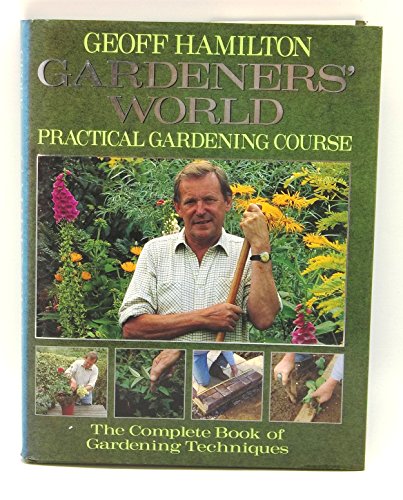 Gardener's World: Practical Gardening