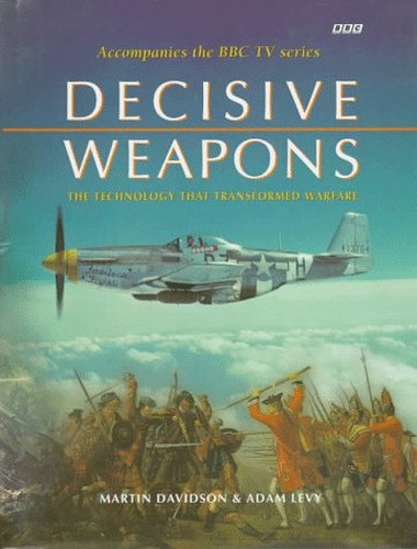 Decisive Weapons