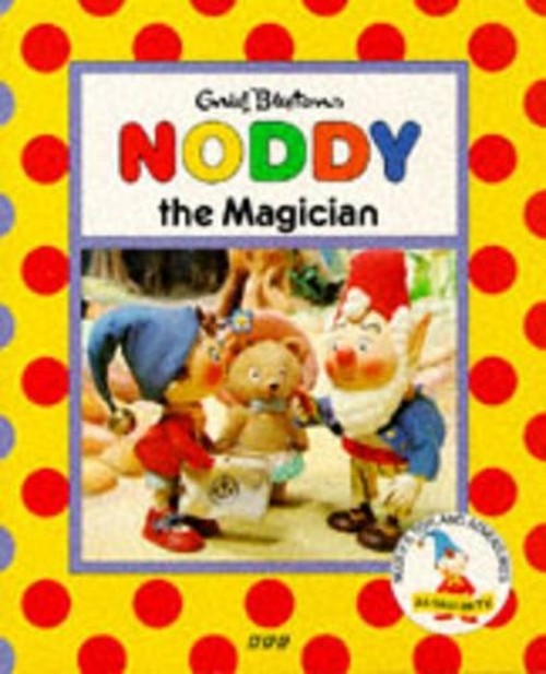 Noddy the Magician