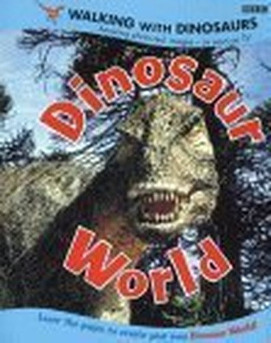 "Walking with Dinosaurs"