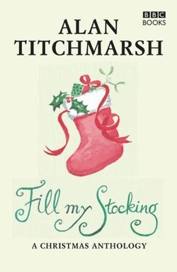 Alan Titchmarsh's Fill My Stocking