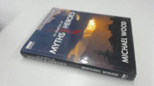 In Search Of Myths And Heroes