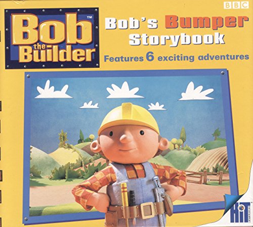 Bob the Builder: Bob's Bumper Storybook
